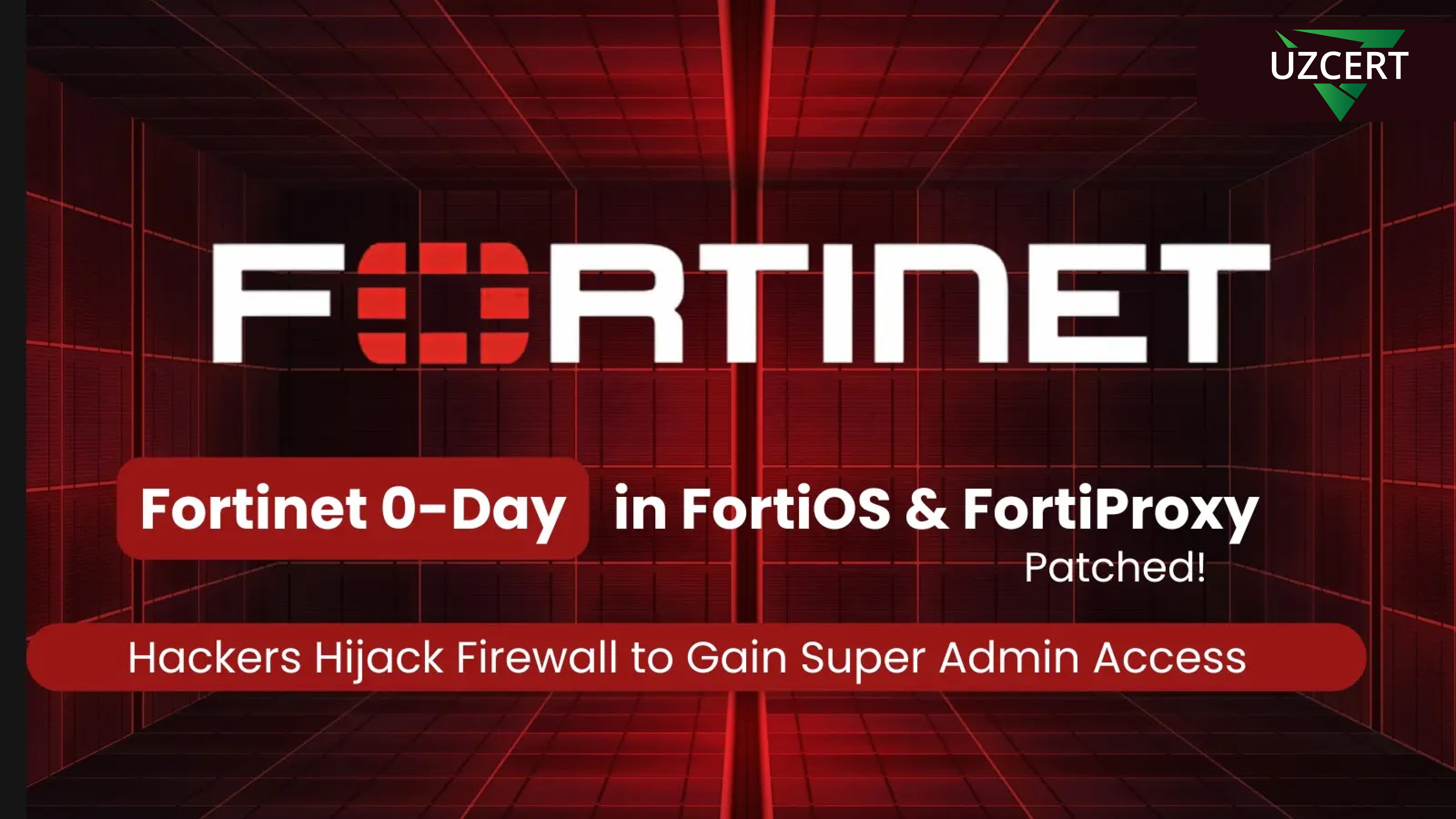 New Critical Vulnerability in Fortinet Systems Allows Attackers to Take ...