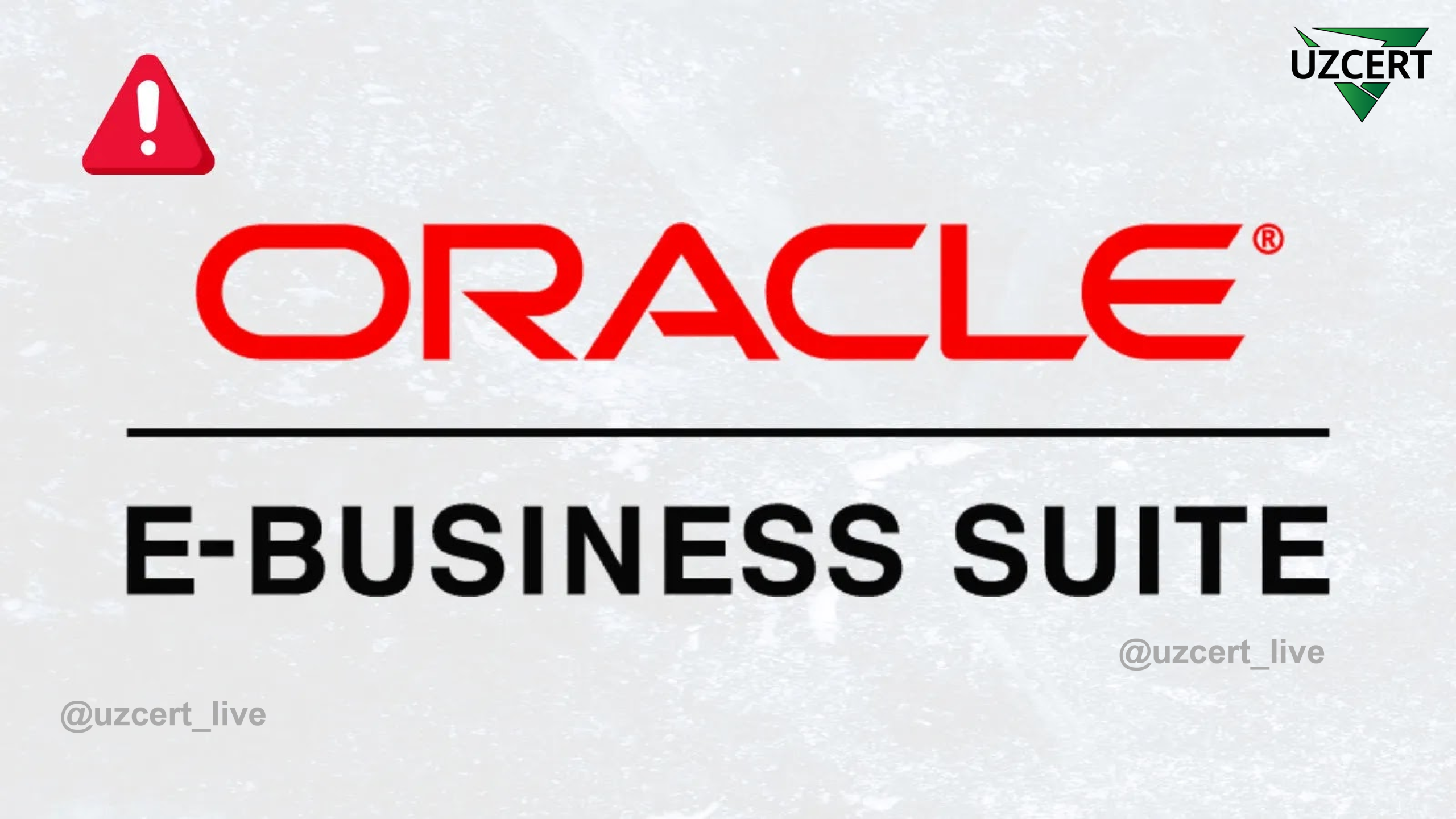 Oracle E-Business Suite’da xavfli zaifliklar: tajovuzkorlar uchun to‘liq kirish imkonini beruvchi xatoliklar aniqlandi